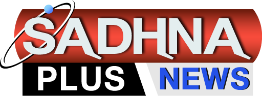 Sadhna Plus News In